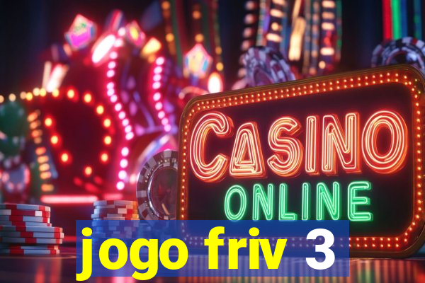 jogo friv 3